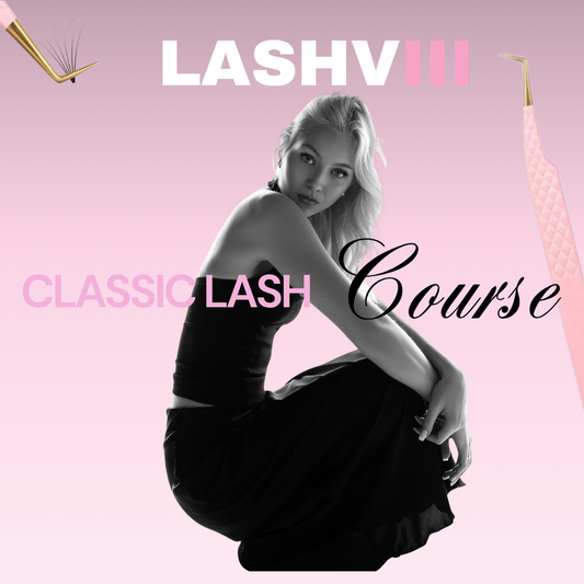 Classic Lash Training  Base Course